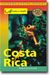 Costa Rica Travel Guide